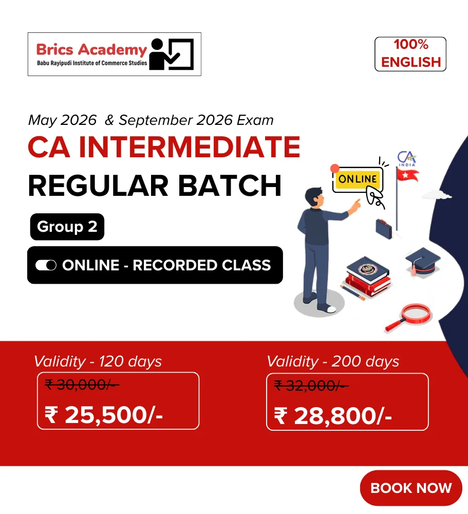 CA Intermediate Group 2 (Online) Regular Batch – May 2026 Attempt 